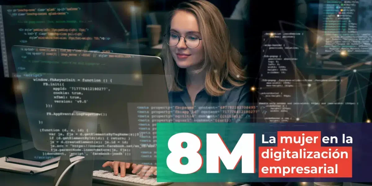 8M_ La mujer en la digitalización de empresas