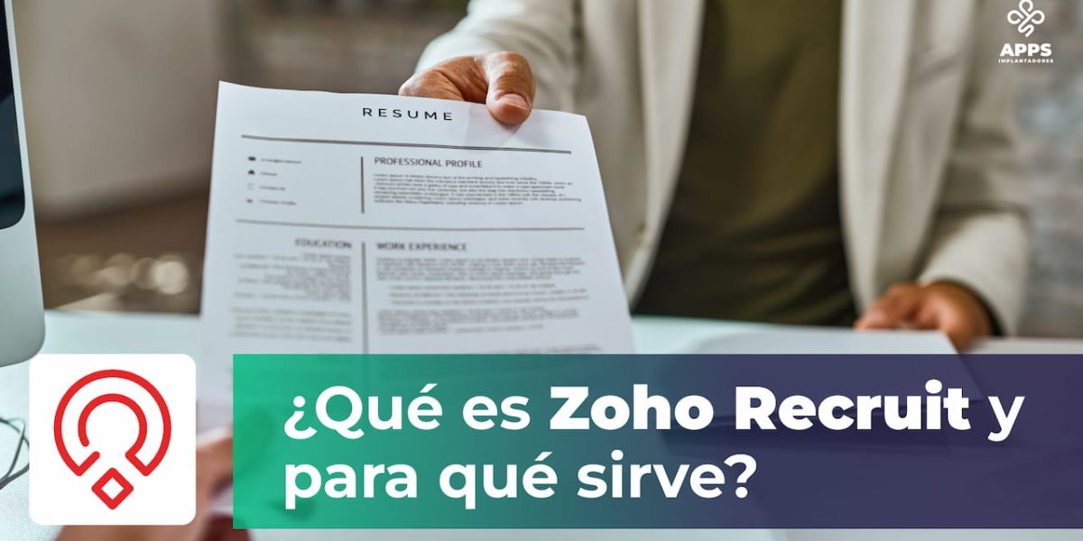Qué es Zoho Recruit y para qué sirve