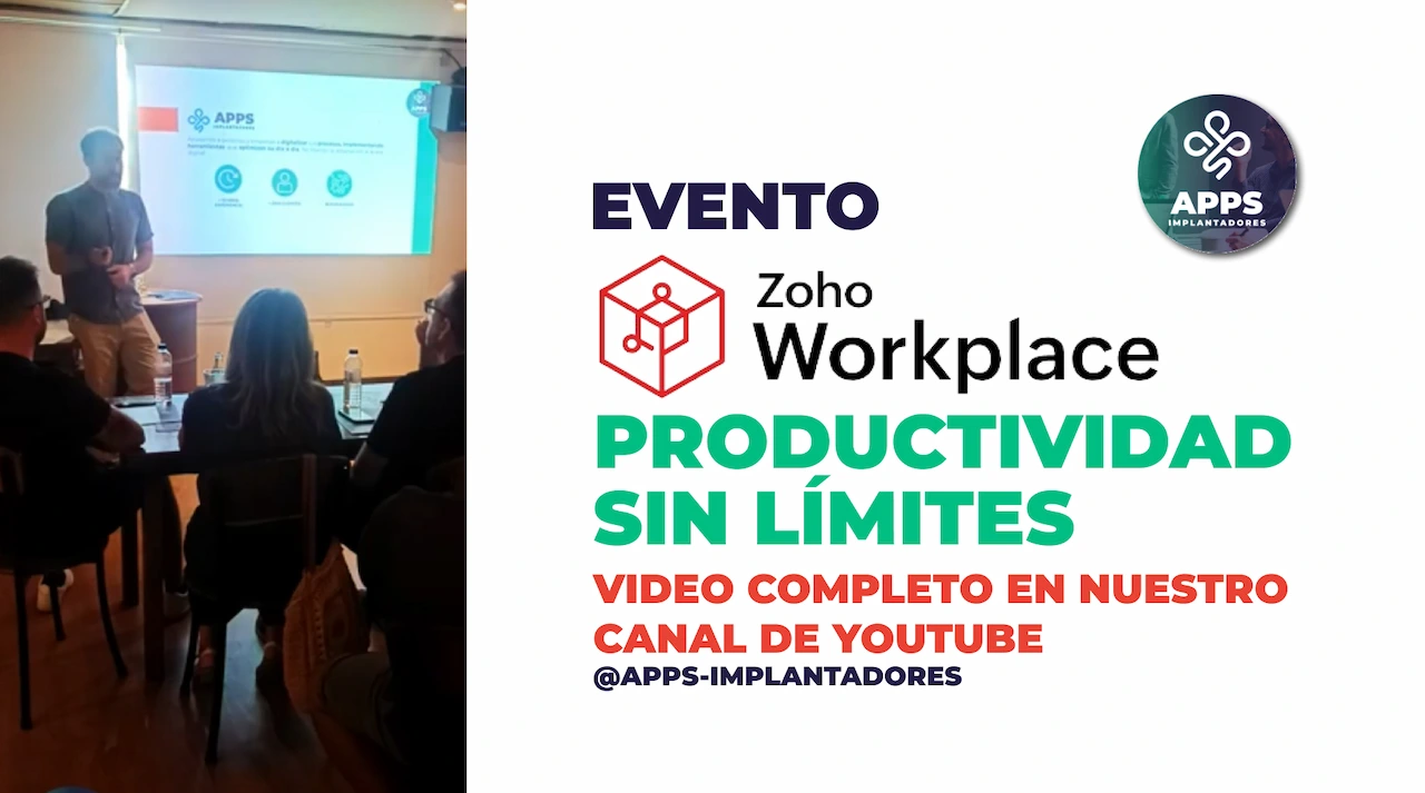 Vídeo del afterwork de Zoho Workplace de Apps Implantadores
